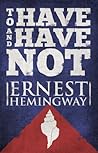 To Have and Have Not