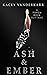 Ash & Ember: A Torch Rock O...