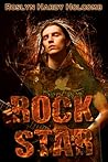 Rock Star by Roslyn Hardy Holcomb Rock Star by Roslyn Hardy Holcomb