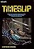 Timeslip Series Guide