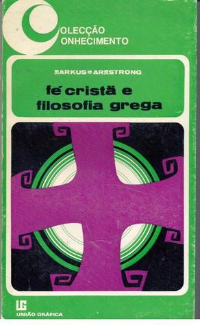 Fé Cristã e Filosofia Grega