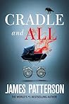 Cradle and All by James  Patterson