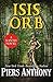 Isis Orb (The Xanth Novels Book 40)