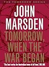 Tomorrow, When the War Began by John Marsden