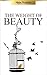 The Weight of Beauty