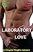 Laboratory Love