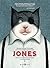 Jones e altri sogni