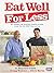Eat Well for Less: 80 recip...