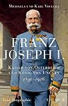 Franz Joseph I.: ...