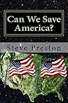 Can We Save America?