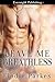 Leave me Breathless