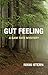 Gut Feeling