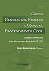 Código General del Proceso y Código de Procedimiento Civil: 2 Edición (Spanish Edition)