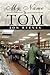 My Name Is Tom