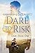 Dare to Risk by Kara Nash