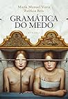 A Gramática do Medo