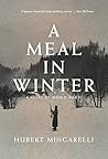 A Meal in Winter:...