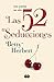 Las 52 seducciones: Una pareja. Un año (Spanish Edition)