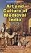 Art and Culture of Medieval India