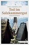 Tod im Salzkammergut (Michael Schröck) (German Edition)
