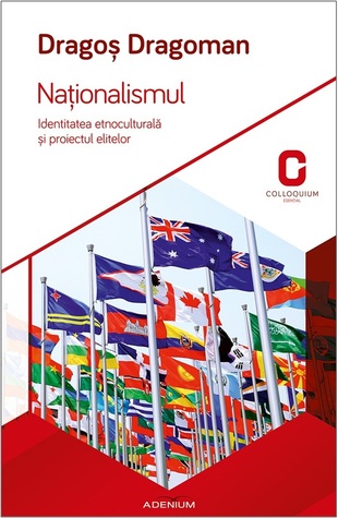 Naționalismul: identitatea etnoculturală și proiectul elitelor