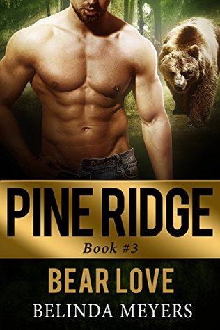 Bear Love (Pine Ridge #3)