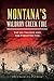 Montana's Waldron Creek Fire: The 1931 Tragedy and the Forgotten Five (Disaster)