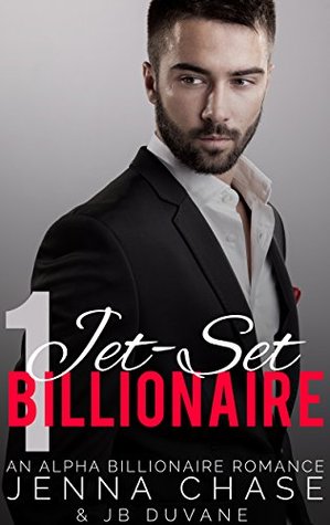 Jet-Set Billionaire Part 1 (Kindle Edition)
