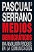 Medios democráticos. Una re...