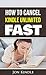 How to cancel kindle unlimited by Jon James