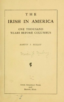 The Irish in America One Thousand Years Before Columbus (Hardcover)