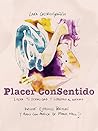 Placer ConSentido: Lidera tu sexualidad y disfrútala al máximo (incluye audio con ejercicios prácticos) (Spanish Edition)