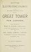 Descriptive Illustrated Catalogue of the Sixty-Eight Competitive Designs for the Great Tower for London