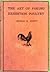 The Art of Faking Exhibition Poultry by George R. Scott