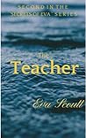The Teacher (Secrets of Eva, #2)
