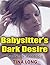Babysitter’s Dark Desire: Lesbian Erotica