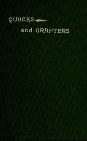 Quacks and Grafters (Hardcover)