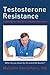 Testosterone Resistance