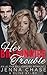 Her Billionaire Trouble by Jenna Chase