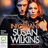 The Informant by Susan  Wilkins