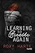 Learning to Breathe Again by Roxy Harte Learning to Breathe Again by Roxy Harte