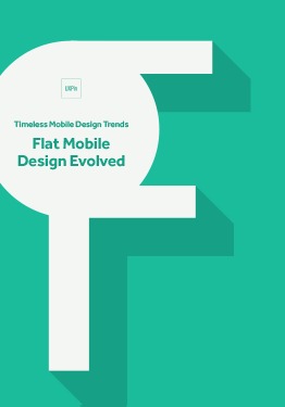 Timeless Mobile Design Trends - Flat Mobile Design Evolved