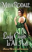 Lady Claire Is All That