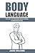 Body Language: The Art of N...
