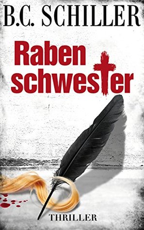 Rabenschwester (Tony Braun, #7)