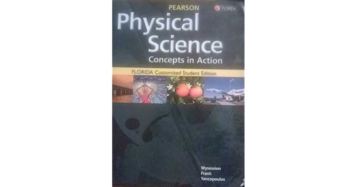 Pearson Physical Science Concepts in Action by Michael E. Wysession