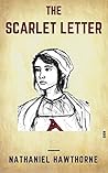 The Scarlet Letter by Nathaniel Hawthorne