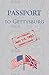 Passport to Gettysburg by Andy Turner