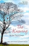The Knowing (Heaven, Hell, and the Planet in Between) The Knowing (Heaven, Hell, and the Planet in Between)