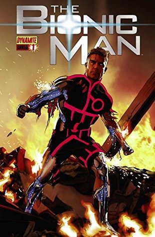 The Bionic Man Annual #1 (Kindle Edition)